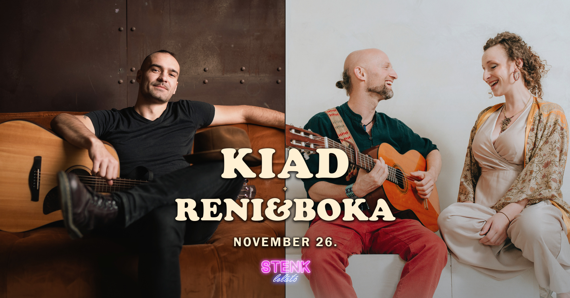 Kiad és Reni&Boka koncert – STENK Lelátó, november 26.